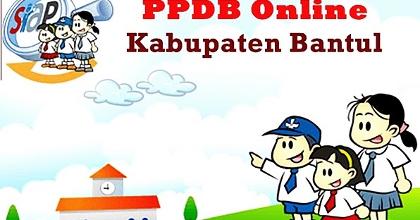 SIAP PPDB Online Kabupaten Bantul